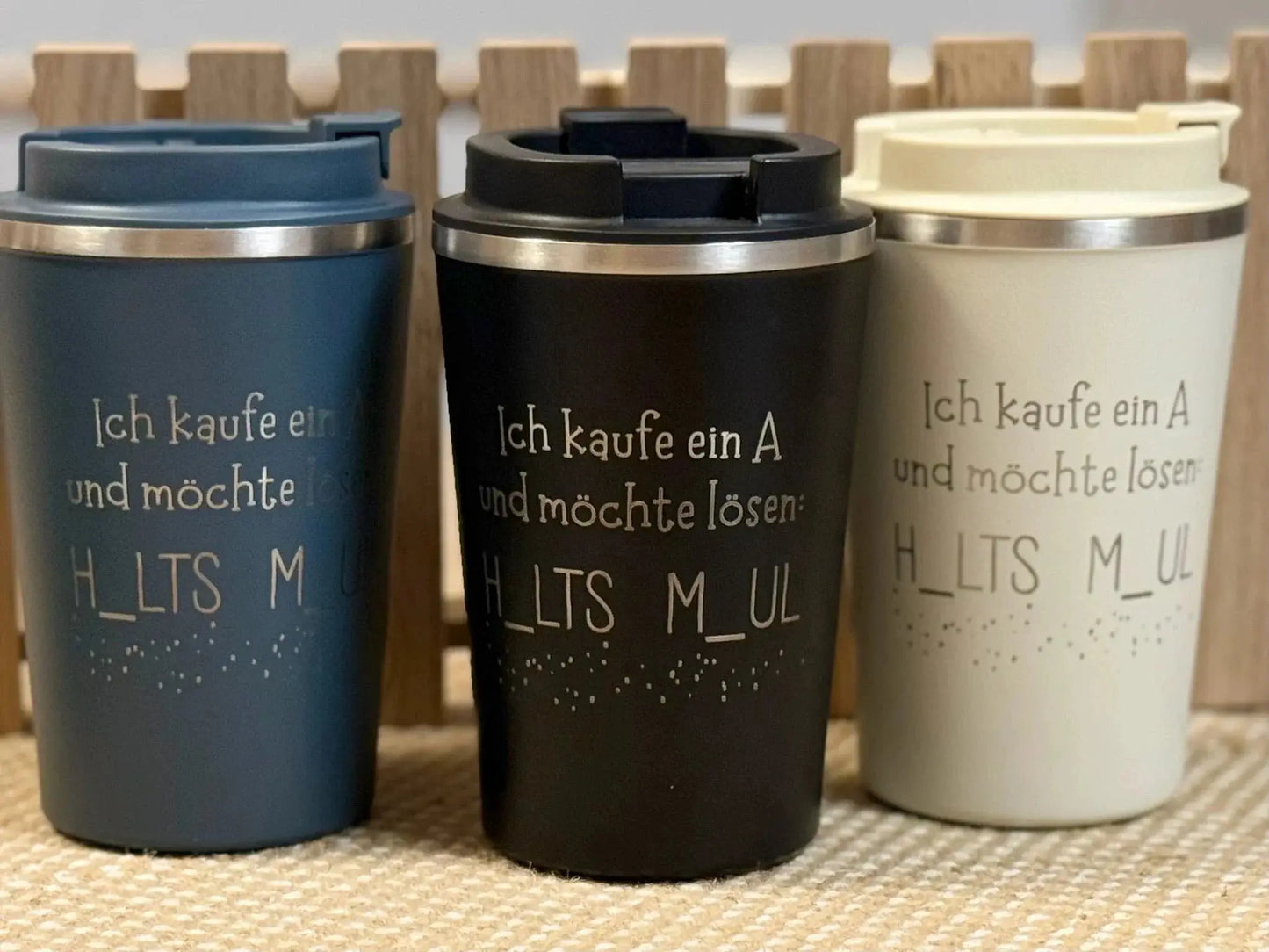 Drei personalisierte Thermobecher mit Gravur "Ich kaufe ein A..." von Lieblingsschuppen.de