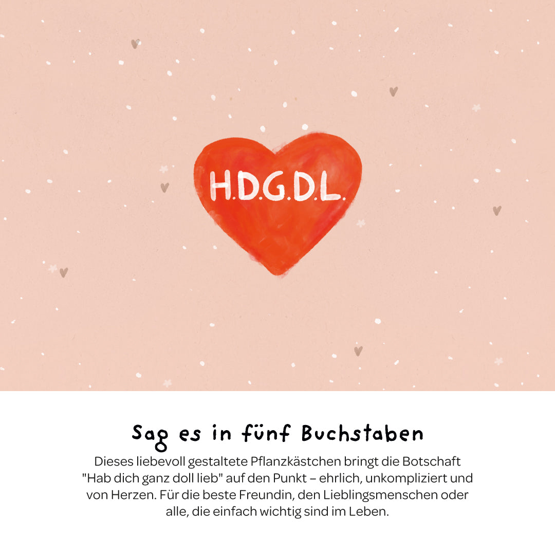 Pflanzkästchen - HDGDL - Hab dich ganz doll lieb