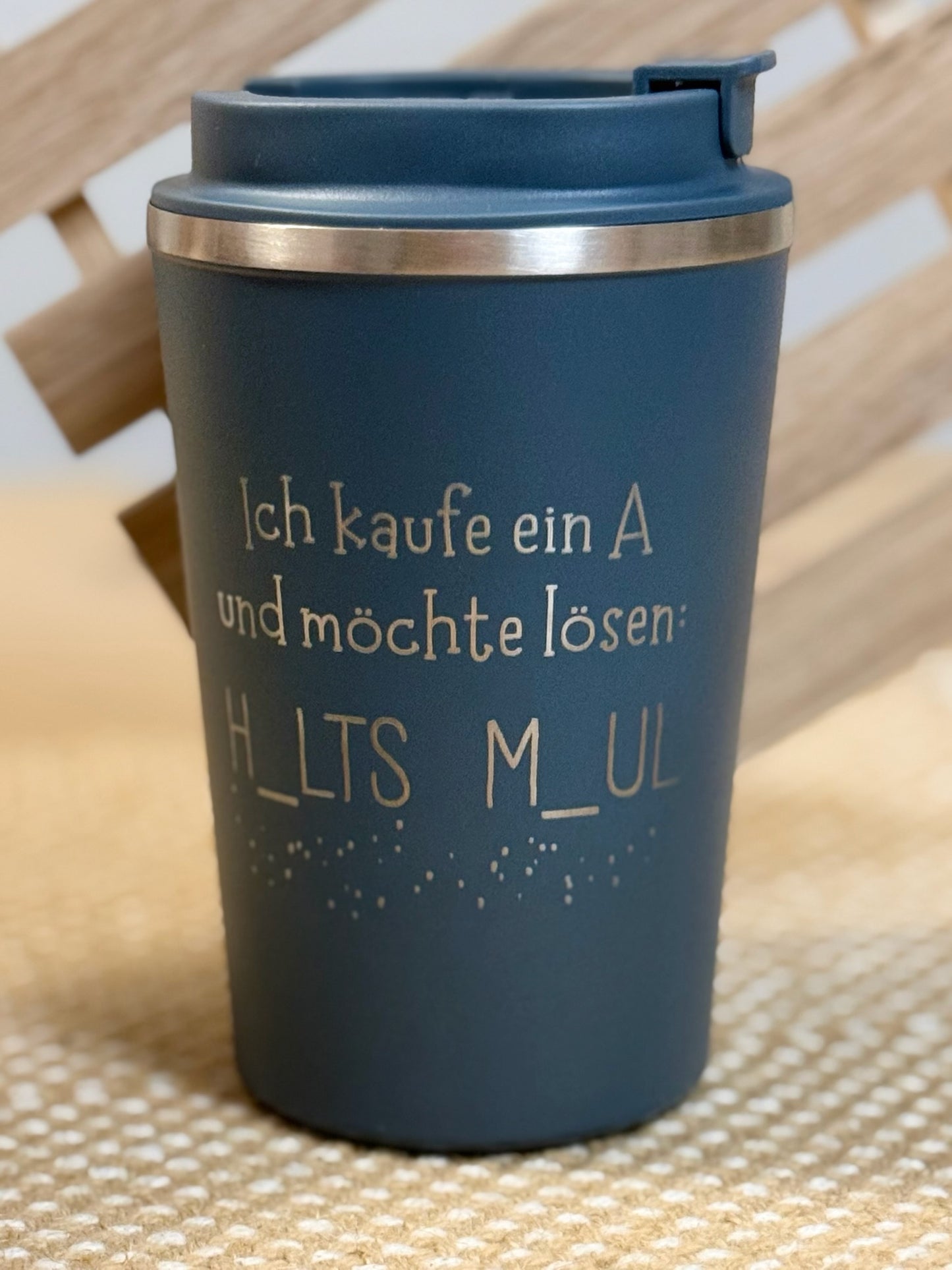 Thermobecher „Ich kaufe ein A und möchte lösen“ – HALTS MAUL