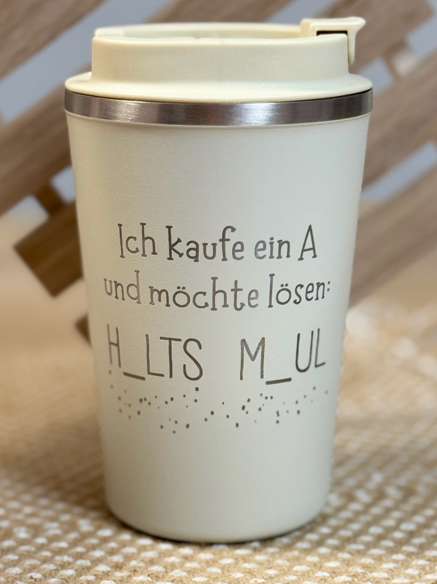 Thermobecher „Ich kaufe ein A und möchte lösen“ – HALTS MAUL