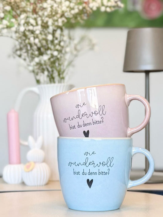 Tasse „Wie wundervoll bist du denn bitte?" – Steinzeug 420ml
